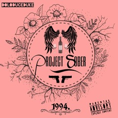 Project Sober (Remastered)