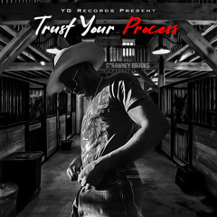 Trust Your Process