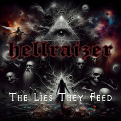 The Lies They Feed