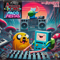 ATREYU 303 - Paco Fiestas (Clawdiwi Remix)(masterizado)