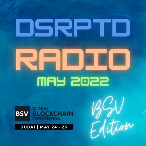 DSRPTD Radio MAY 2022 BSV Edition