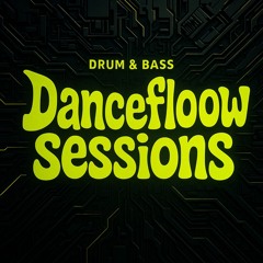Dancefloow Sessions