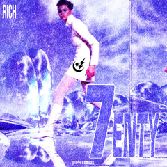 RICH - 7ENTY