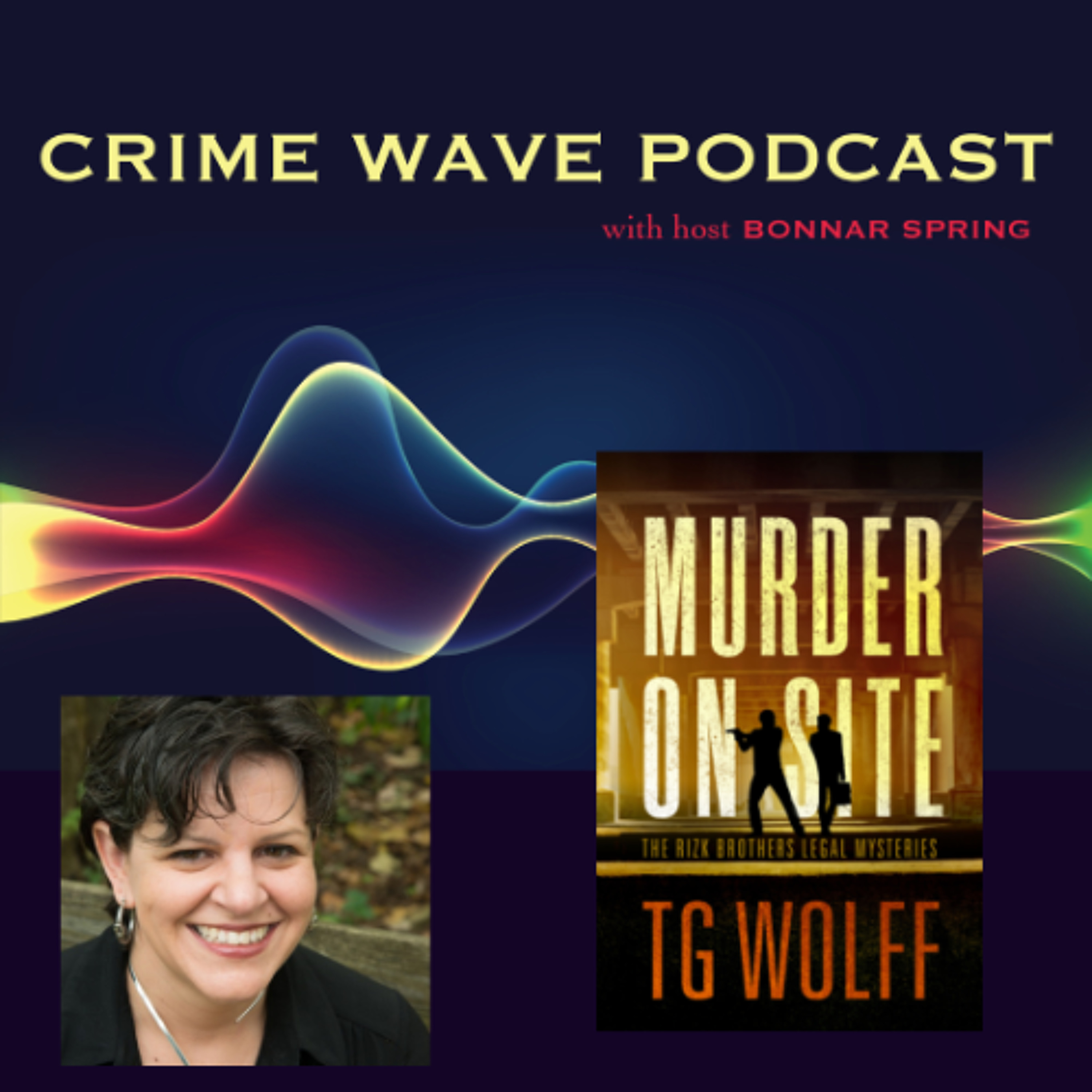 T G Wolff - Murder on Site - Crime Wave episode artwork