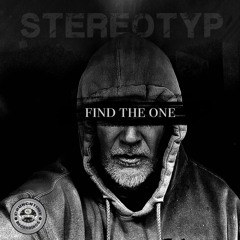 STEREOTYP - Find The ONE