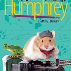 ACCESS PDF 🧡 Trouble According to Humphrey by  Betty G. Birney [EBOOK EPUB KINDLE PD