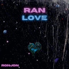 RAN OUT OF LOVE
