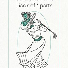 [PDF] ❤️ Read The Gentlewoman's Book of Sports (The London Library 5) by  Lady Greville,Lady Col