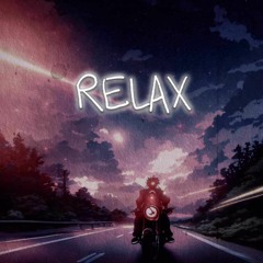 RELAX - Chill Lofi Type Beat