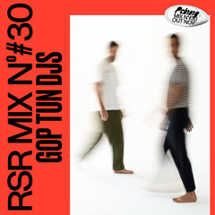 RSR MIX - 030: GopTun Djs