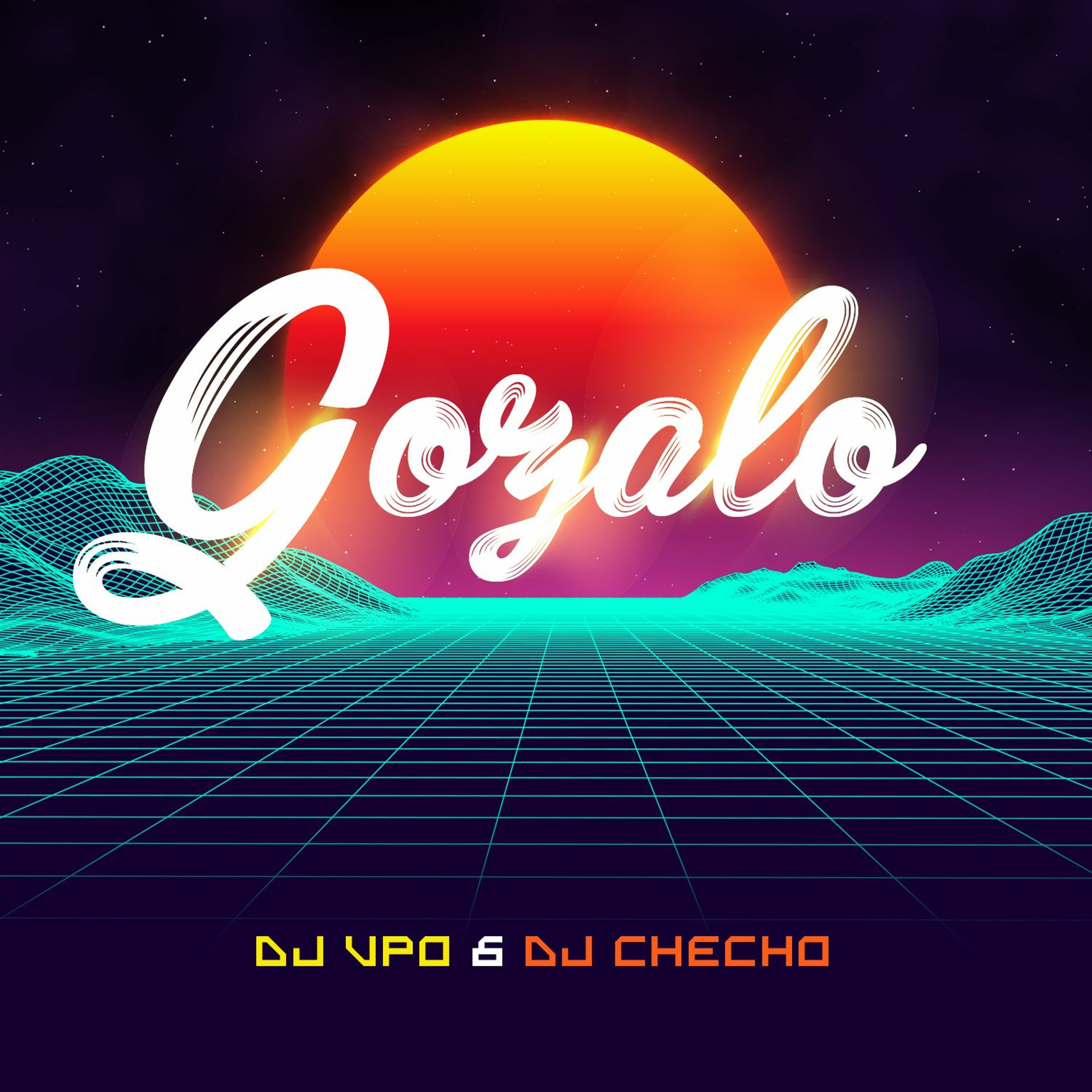Gozalo! (By DJVPO & DJCHECHO) episode artwork