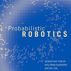 FREE KINDLE 📋 Probabilistic Robotics (Intelligent Robotics and Autonomous Agents ser