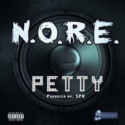 Petty - N.O.R.E. (sped up)