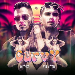 ទ្រលុកទ្រលន់ "Curvy" (feat. Vin Vitou)