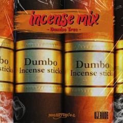 incense mix - Dumbo Tree用 -🌴