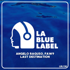 Angelo Raguso FAW9 - Last Destination