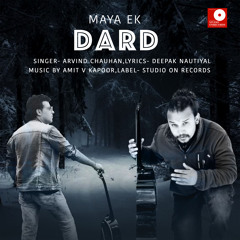 Maya Ek Dard