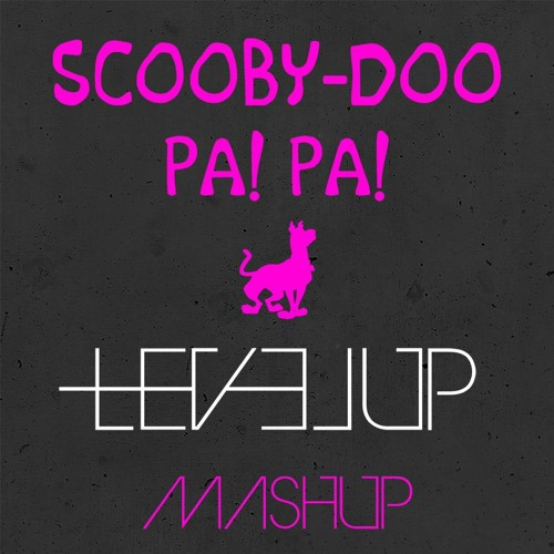 DJ Kass - Scooby-Doo Pa! Pa! (LEVEL UP MASHUP)