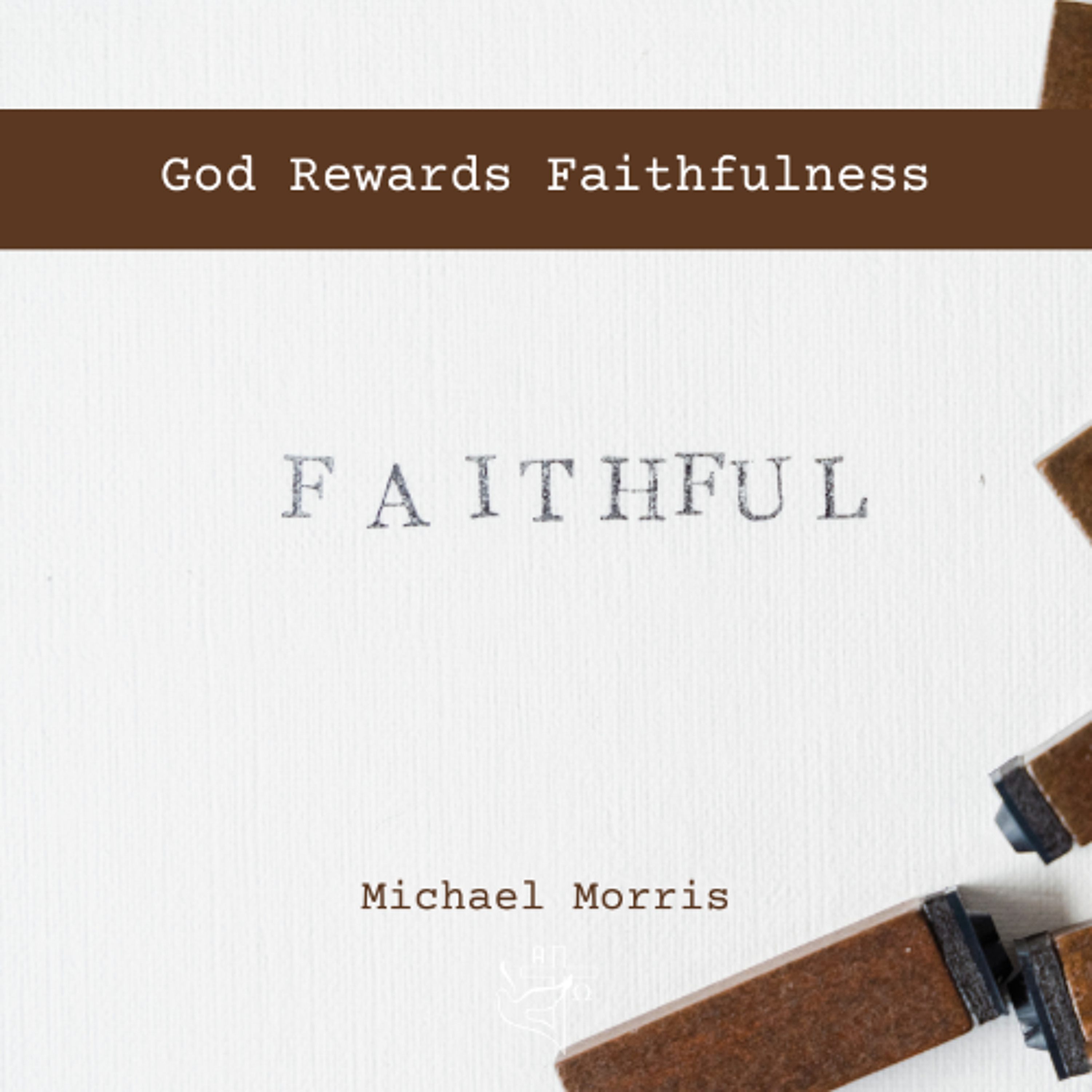 God Rewards Faithfulness episode artwork