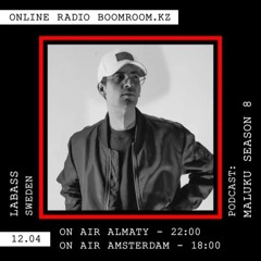 LaBass - Exclusive Mix For Maluku Records x Boom Room KZ Online Radio  04-12-2025  KZ & NL.