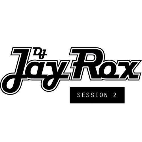 Deep House Session 2 - JAY ROX