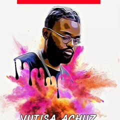 Vutisa Achuz (Prod. Artkeitek)