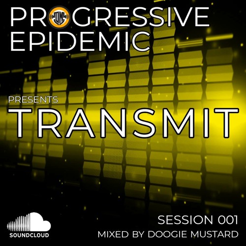 TRANSMIT Session 001 - Mixed by Doogie Mustard