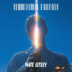 Nate Letley - terrestrial fantasy