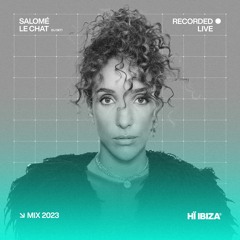 Salomé Le Chat - Recorded Live at Hï Ibiza 2023
