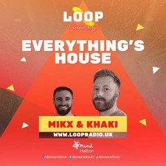 #010 Everything's House LOOP Radio Show - (LOCKDOWN LIVE SET DEEP MIX) - 24th April