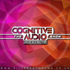 Joe DC & D Rhythm - The Cognitive Audio Show (09,10,25)