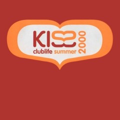 Kiss Clublife Summer 2000 (Compact Disc Two)