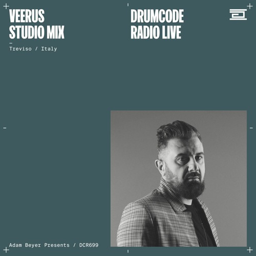 Stream DCR699 – Drumcode Radio Live - Veerus studio mix from Treviso by  adambeyer | Listen online for free on SoundCloud