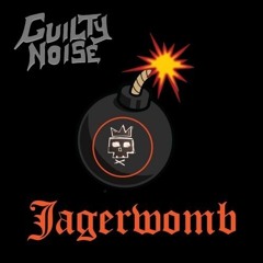 CYBERTR0N X AZABIM X GLOCKZ - JAGERWOMB (GuiltyNoise Remix)