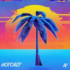 HOTCAST IV