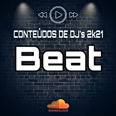 5 FORMAS BEAT MUITO LOUCO DO DJ PH DA LINHA (( CONTEÚDOS DE DJ's )) 2K21