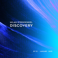 Discovery / January 2025 (Episode 1)