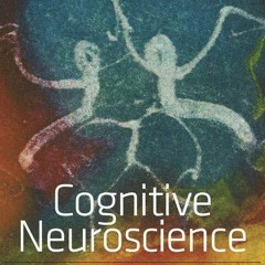 [FREE] EPUB 💕 Cognitive Neuroscience: The Biology of the Mind, 4th Edition by  Micha