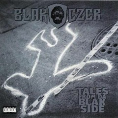Blak Czer-Who Got The Glock
