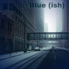 Blue (ish)