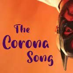 The Corona Song - أغنية الكورونا