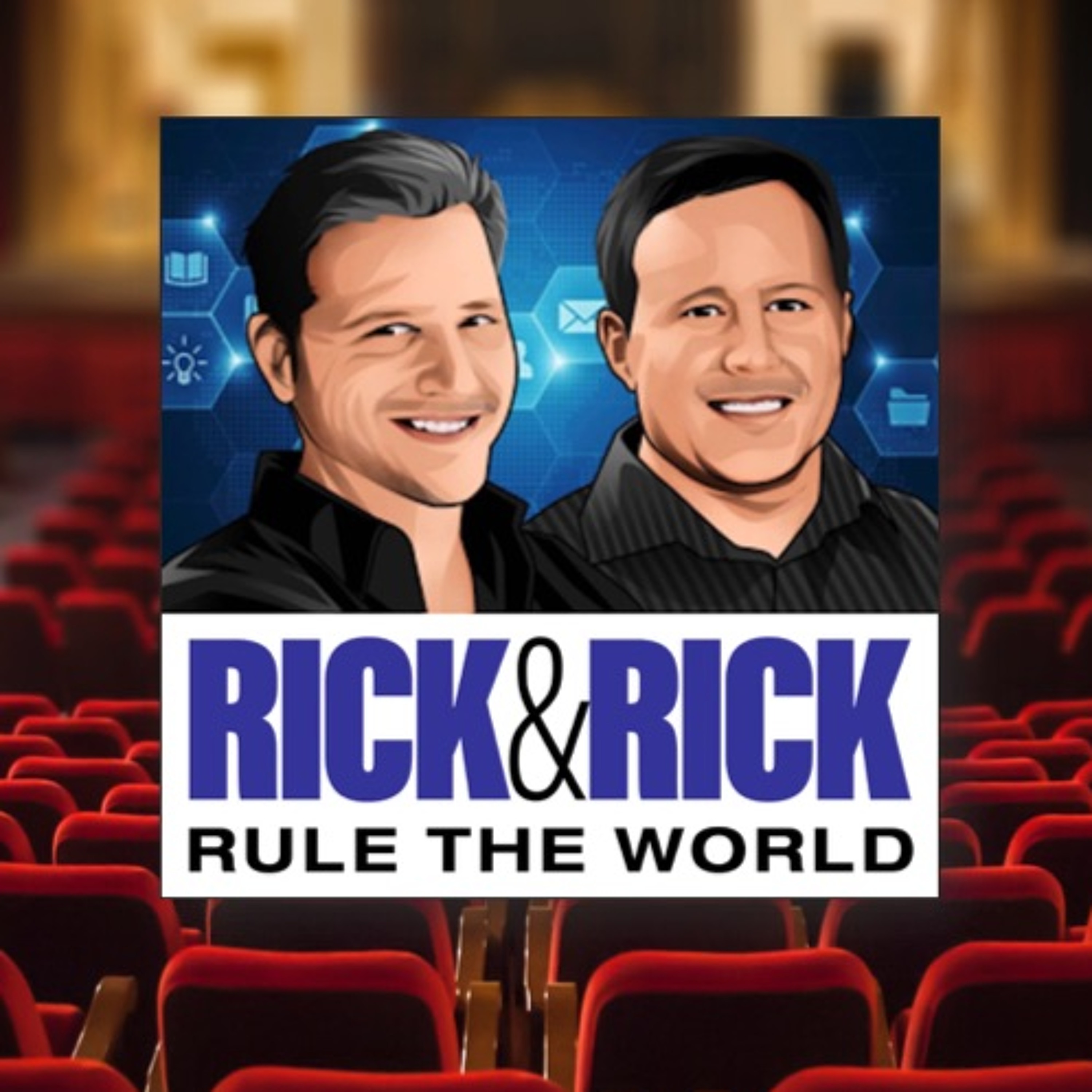 Rick & Rick Rule the World