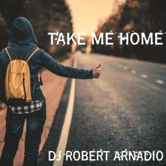 Take Me Home (Short Radio Version)