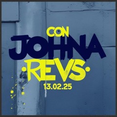 CON JOHNA - Revs Set 13.02.25