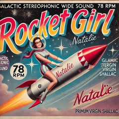 Rocket Girl!