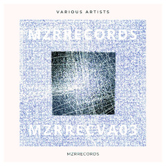 PREMIERE: MZR - sml 2 [MZRRECVA03]