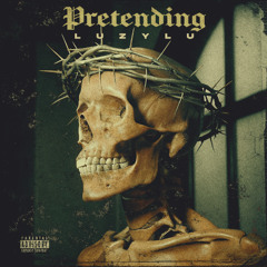 PRETENDING