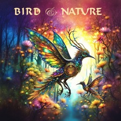 Bird and Nature (remix)