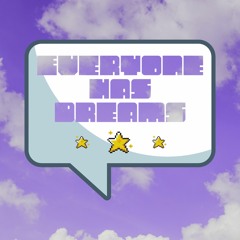 everyone has dreams (p. jootsu)