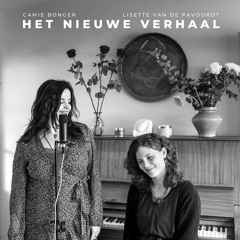 Het Nieuwe Verhaal - Camie Bonger- Lisette Van De Pavoordt